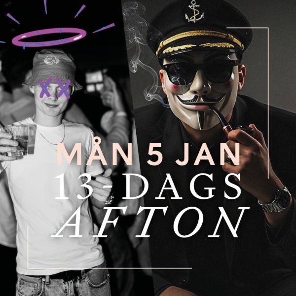 13-Dagsafton Nattklubb & Live