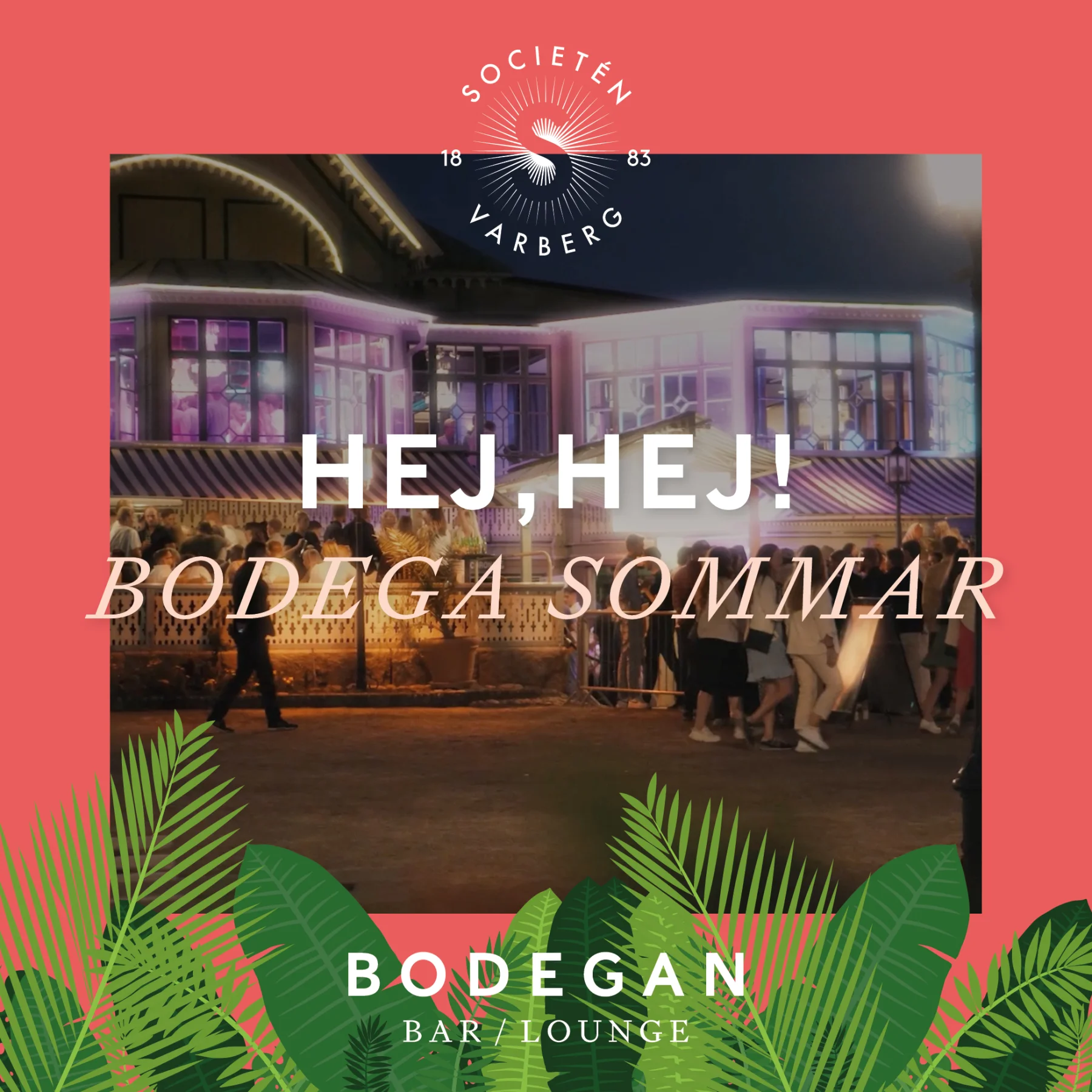 Bodegan Sommaravslutning - Nattliv evenemang i Varberg